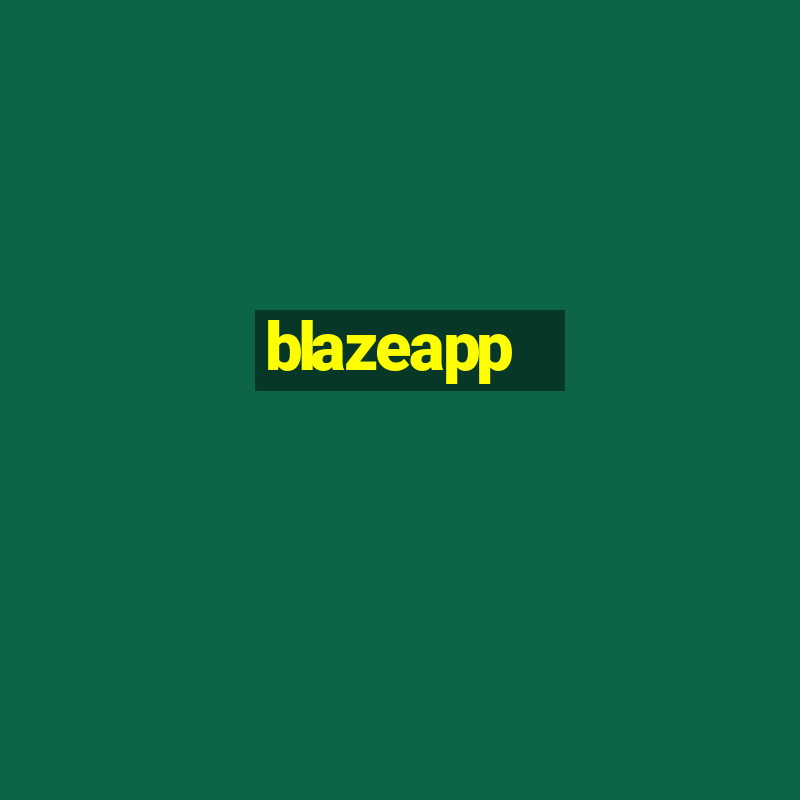 blazeapp