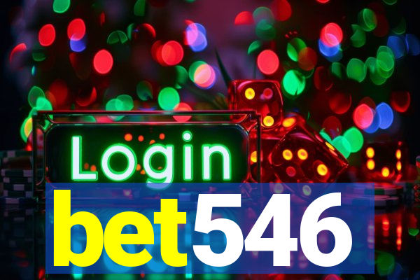 bet546