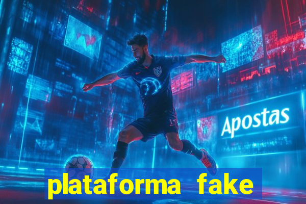 plataforma fake para brincar