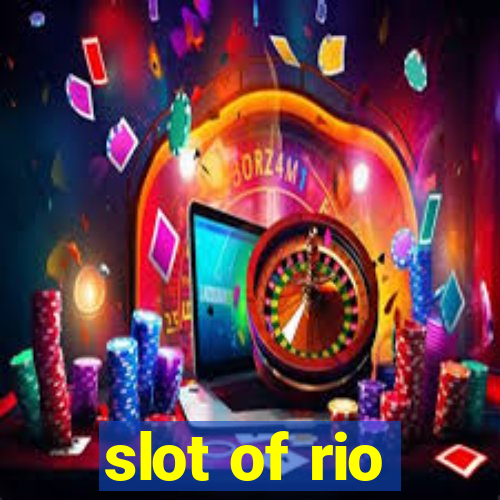 slot of rio