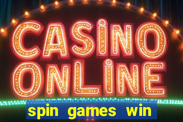 spin games win real money gcash