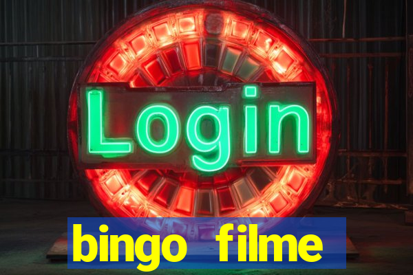 bingo filme assistir online