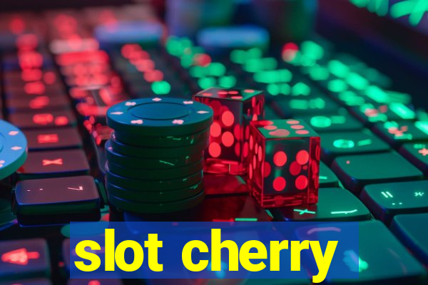 slot cherry