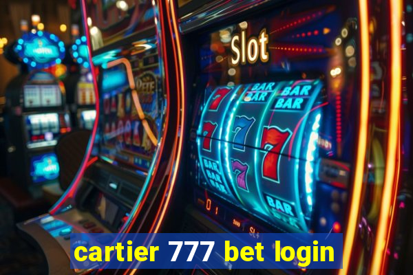 cartier 777 bet login