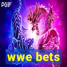 wwe bets