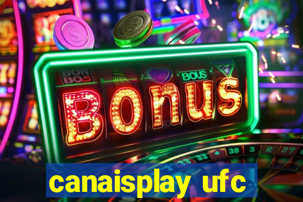 canaisplay ufc