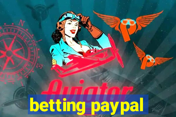 betting paypal