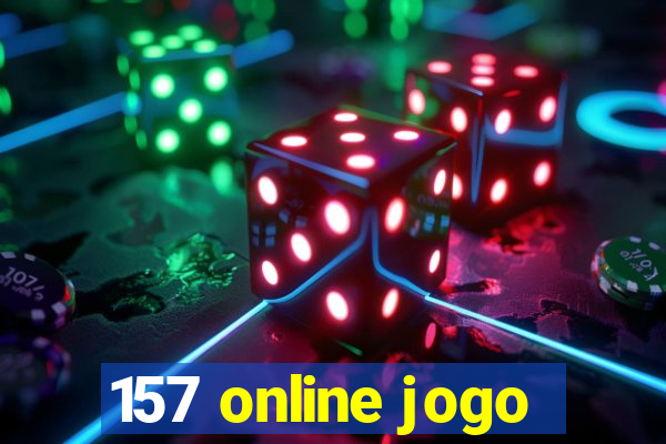 157 online jogo