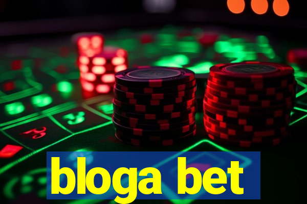 bloga bet