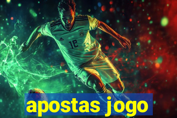 apostas jogo