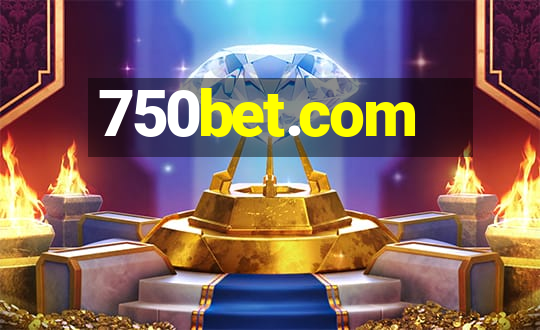 750bet.com