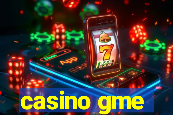 casino gme