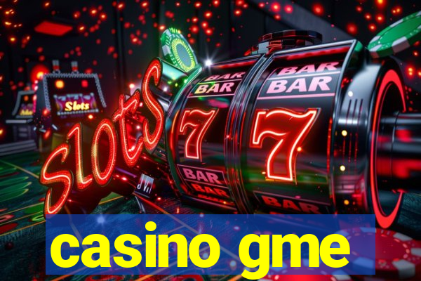 casino gme