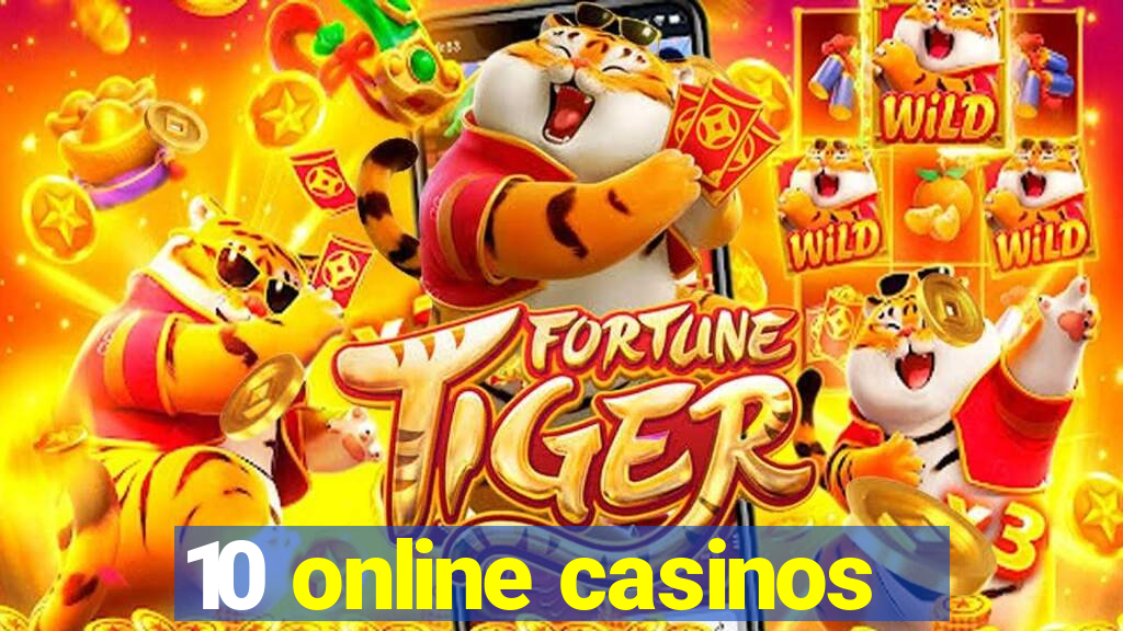 10 online casinos