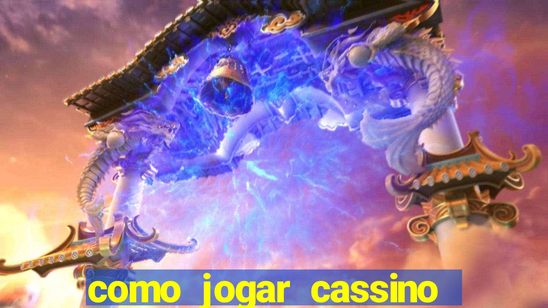 como jogar cassino ao vivo