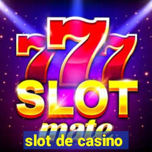 slot de casino