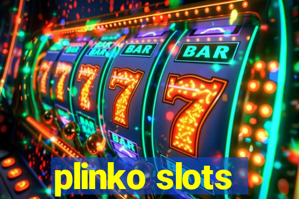 plinko slots