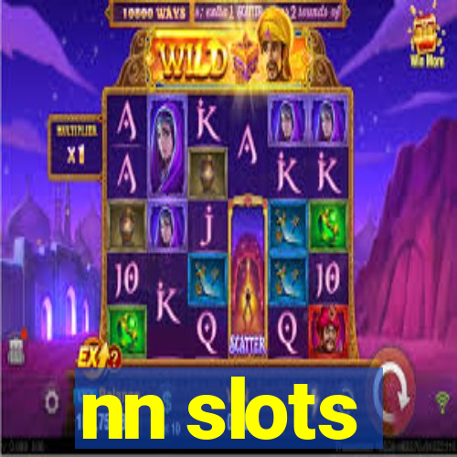 nn slots