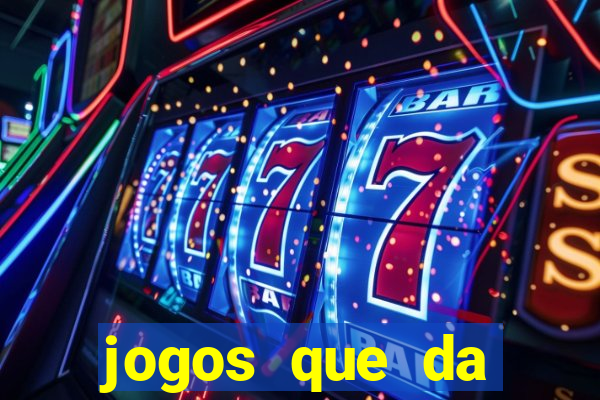 jogos que da rodada gratis