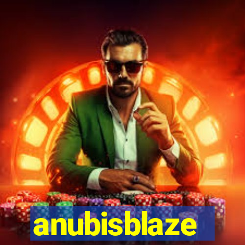 anubisblaze