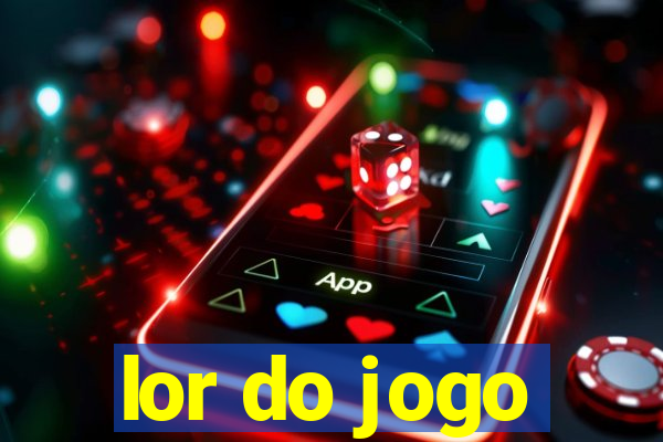 lor do jogo