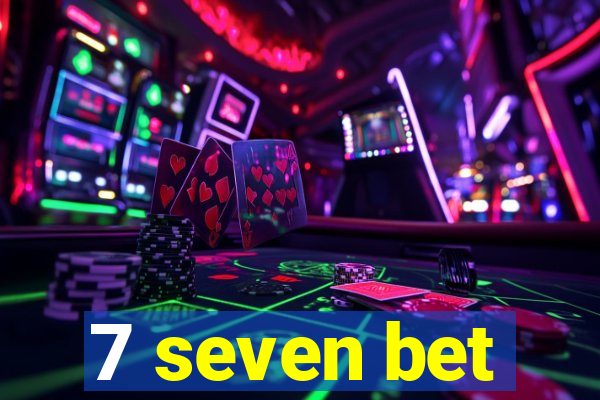 7 seven bet