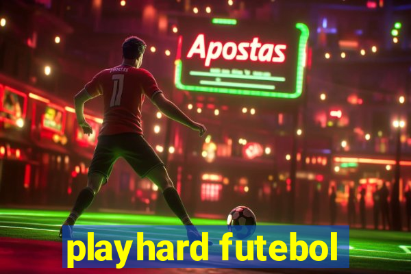 playhard futebol