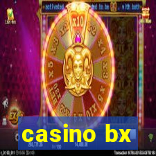 casino bx