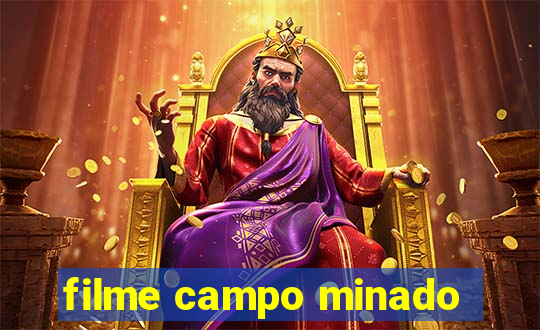 filme campo minado