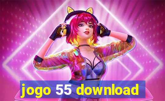 jogo 55 download