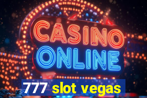 777 slot vegas