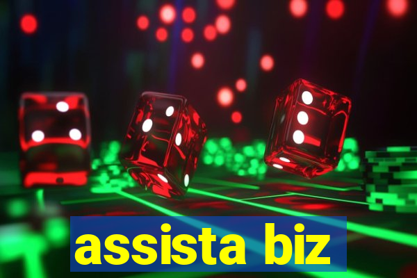 assista biz