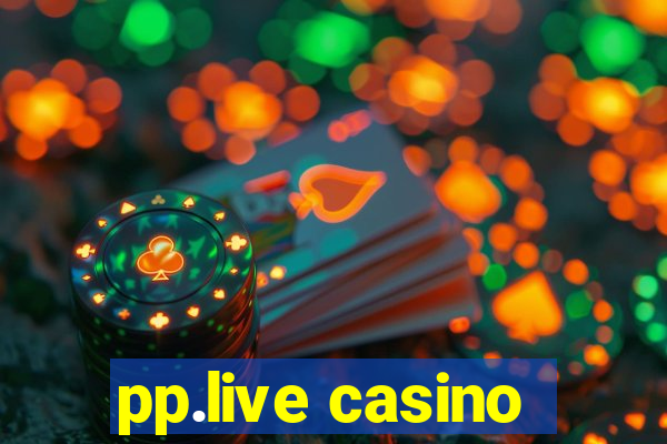 pp.live casino