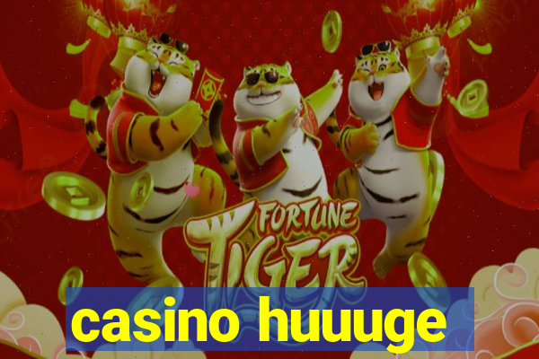 casino huuuge