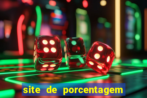 site de porcentagem dos slots