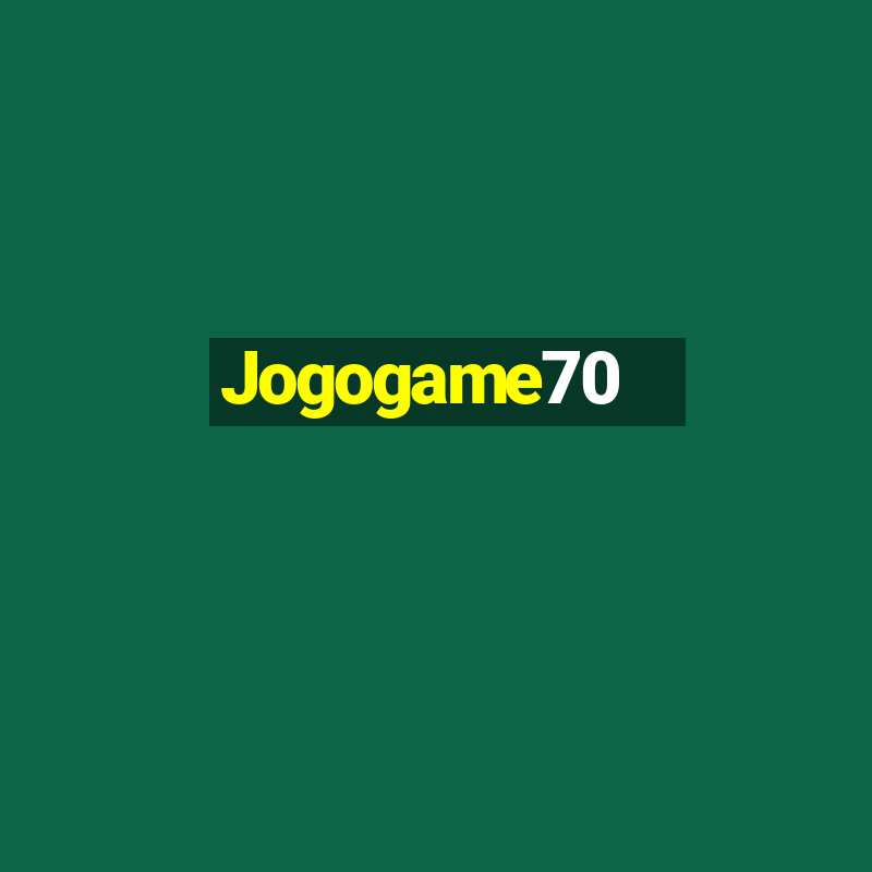 Jogogame70