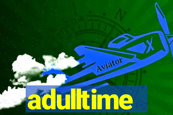 adulltime