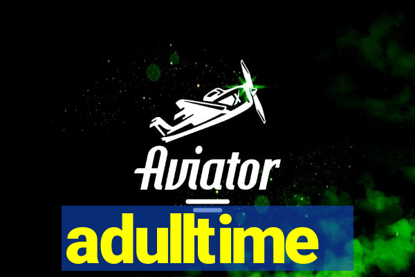 adulltime