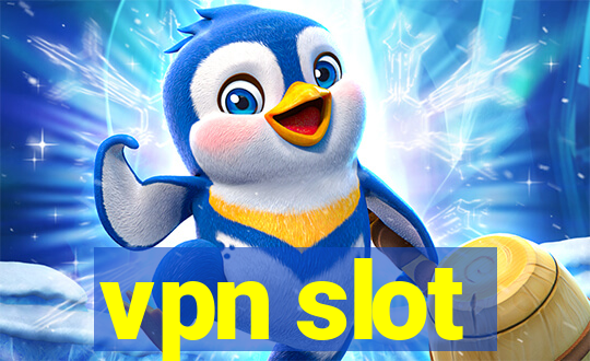 vpn slot