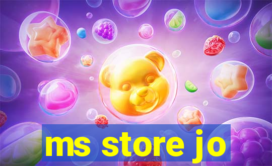 ms store jo