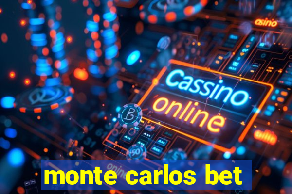 monte carlos bet