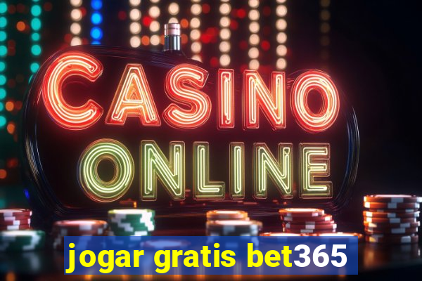 jogar gratis bet365