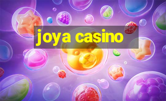 joya casino