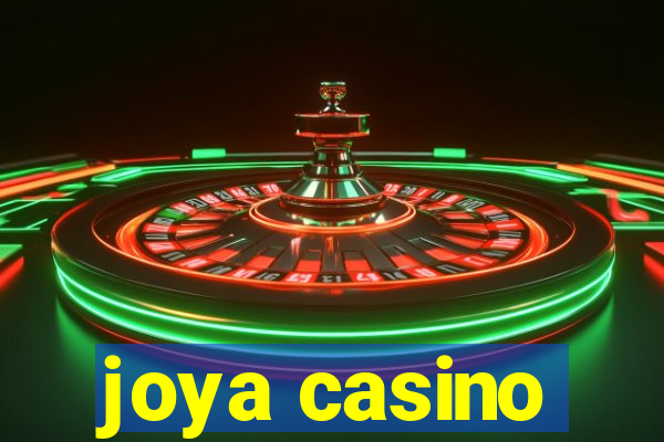 joya casino