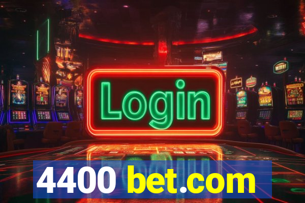 4400 bet.com