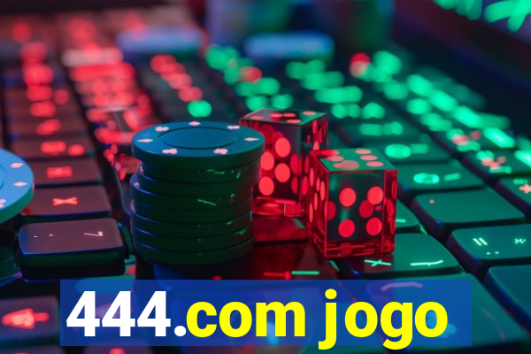 444.com jogo