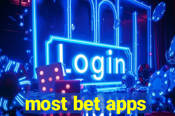 most bet apps