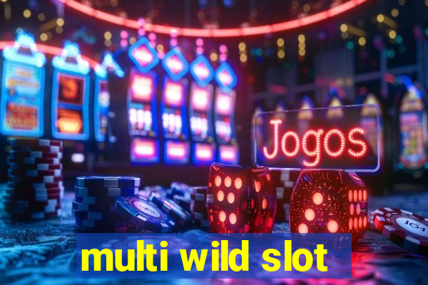 multi wild slot