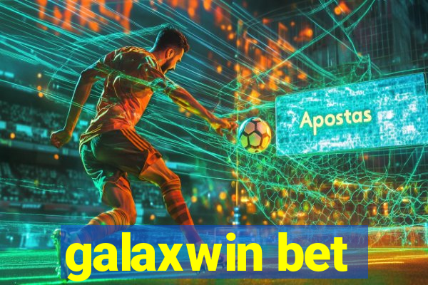 galaxwin bet