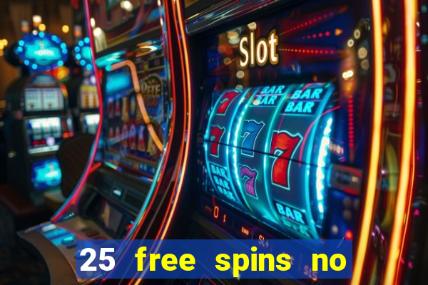 25 free spins no deposit casino poland